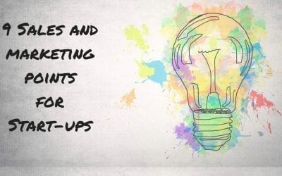 9 Sales and marketing points for Start-ups
