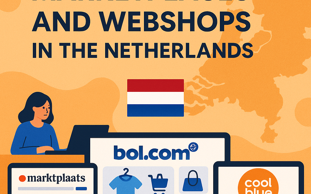 Most Popular Marketplaces and Webshops in the Netherlands